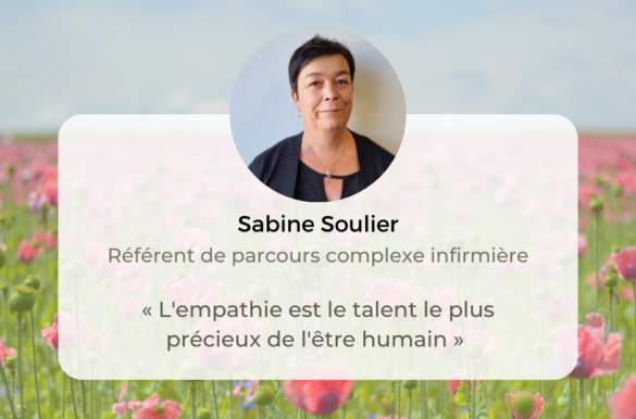 Découvrez Sabine Soulier, Référent de parcours complexe infirmière au sein du DAC15
